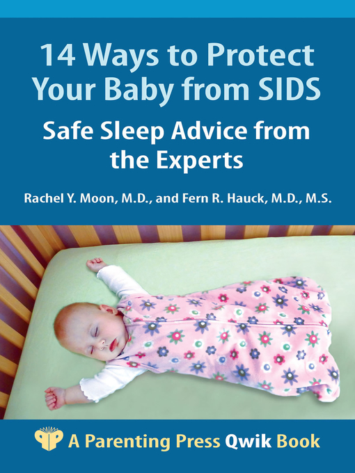 Title details for 14 Ways to Protect Your Baby from SIDS by Rachel Y. Moon - Available